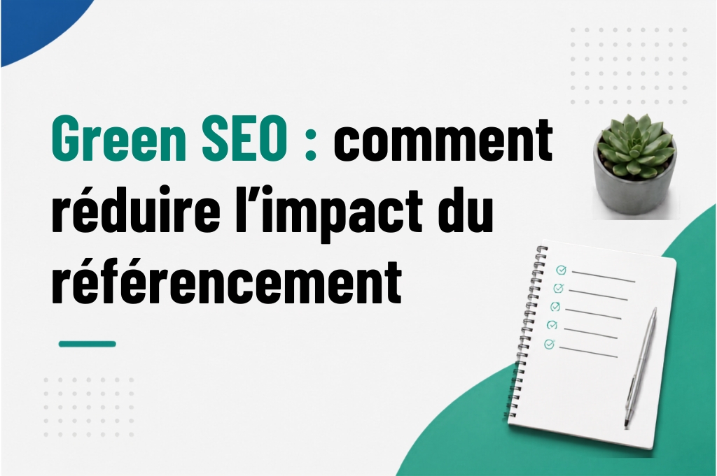 Qu'est-ce que le green seo ?