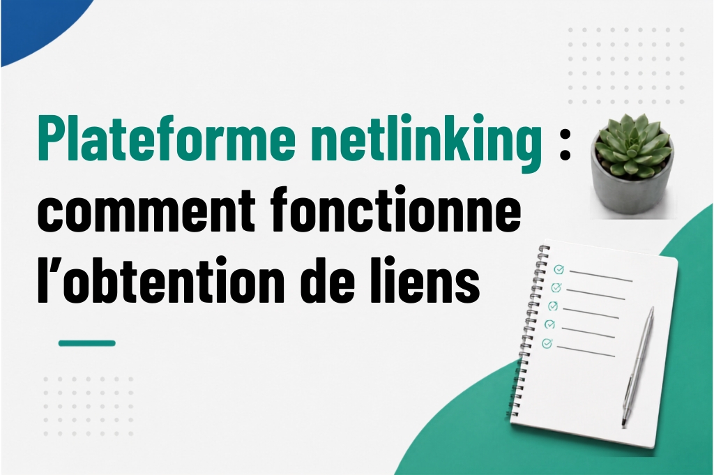 Comment fonctionne les plateformes de netlinking
